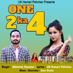 One Two Ka Four Garhwali Song