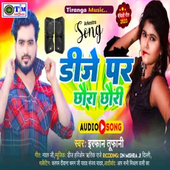 Dj Pe Chauda Chaudi (Maithili)