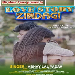 Love Story Zindagi (Bhojpuri)