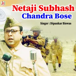 Netaji Subhash Chandra Bose