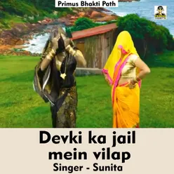 Devki Ka Jail Mein Vilap (Hindi Song)