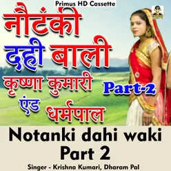 Notanki Dahi Wali Part 2 (Hindi Song)