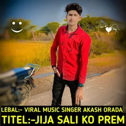 Jija Sali Ko Prem (RAJASTHANI)