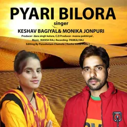 Pyari Bilora (garhwali song)