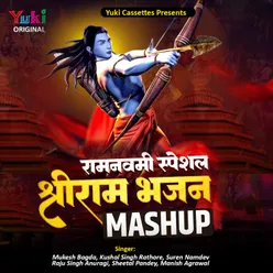 Ram Navmi Special Shri Ram Bhajan Mashup