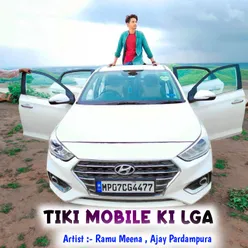 Tiki Mobile Ki Lga (Meena Song)