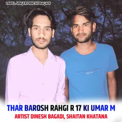 Thar Barosh Rahgi R 17 Ki Umar M (Hindi)