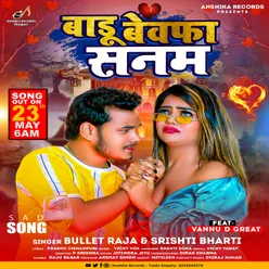 Badu Bewafa Sanam