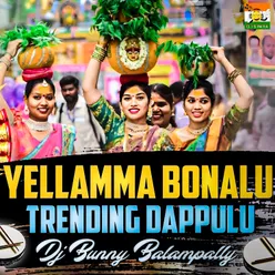 Yellamma Bonalu Trending Dappulu