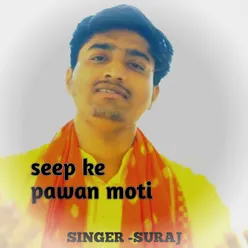 Seep Ke Pawan Moti