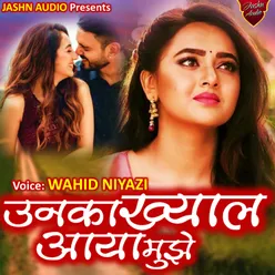 Unka Khayal Aaya Mujhe (Hindi Song)