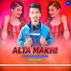 Alta Makhi (REMIX)