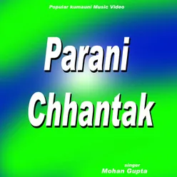 Parani Chhantak (Kumaoni)