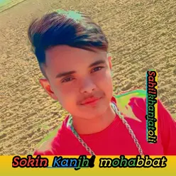 Sokin Kanjhi Mohabbat