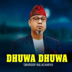 Dhuwa dhuwa