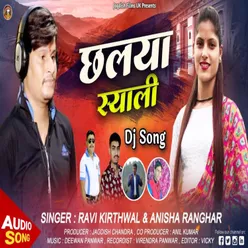 Chhalya Syali Dj Song