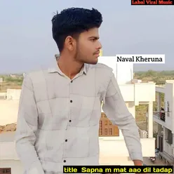 Sapna M Mat Aao Dil Tadap