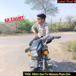 Mari Aao To Manam Photo Dek Ligo (Rajasthani)