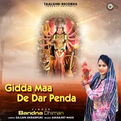 Gidda Maa De Dar Penda