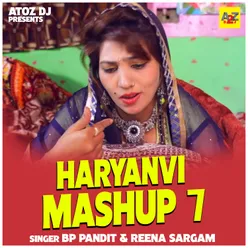 Haryanvi Mashup 7 (Hindi)