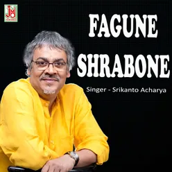 Fagune Shrabone (Bengali)