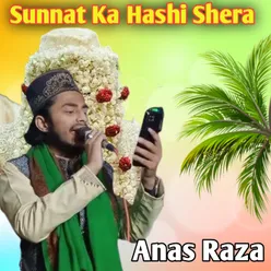 Sunnat Ka Hashi Sehra