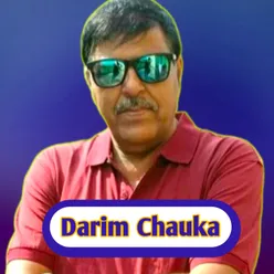 Darim Chauka