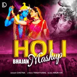 Holi Bhajan Mashup