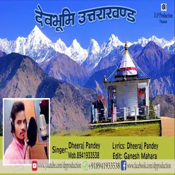 Dev Bhumi Uttarakhand