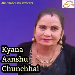 Kyana Aanshu Chunchhai