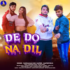 De Do Na Dil (Hindi Song)