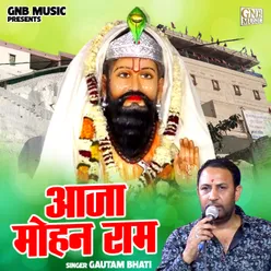 Aaja Mohan Ram (Hindi)