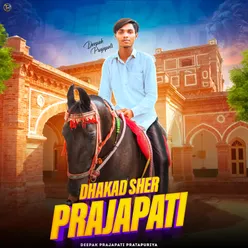Dhakad Sher Prajapati