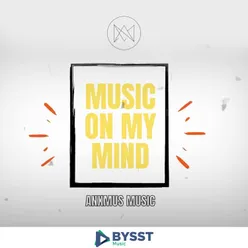 Music on my mind