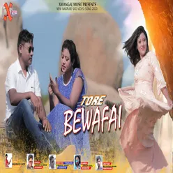 Tore Bewafai (Nagpuri)