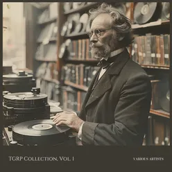 TGRP Collection, Vol. 1 (2023 Digital Remastered)