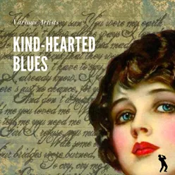 Kind-Hearted Blues