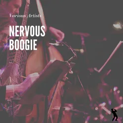 Nervous Boogie