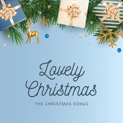 Lovely Christmas (The Christmas Songs)