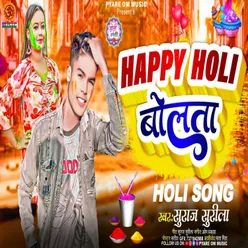 Happy Holi Bolta