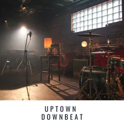 Uptown Downbeat