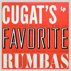 Cugat's Favorite Rumbas