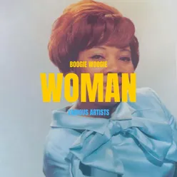 Boogie Woogie Woman