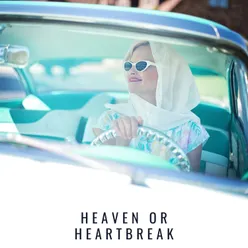 Heaven or Heartbreak
