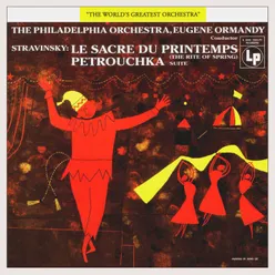 Stravinsky: The Rite of Spring & Petrushka