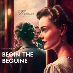 Begin the Beguine