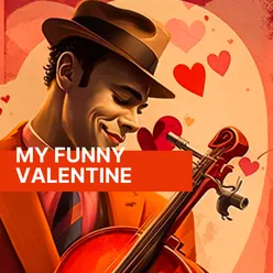 My Funny Valentine (Chet Baker Vocal)