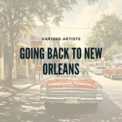 Going Back to New Orleans