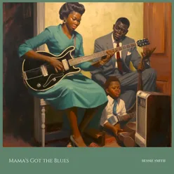 Mama's Got the Blues