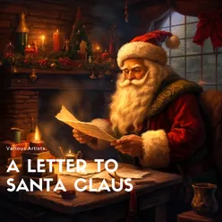 A Letter to Santa Claus